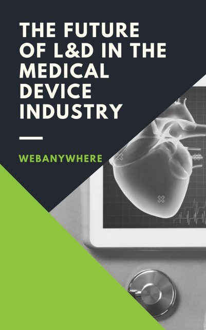 The future of L&D in the Medical Device Industry - cover